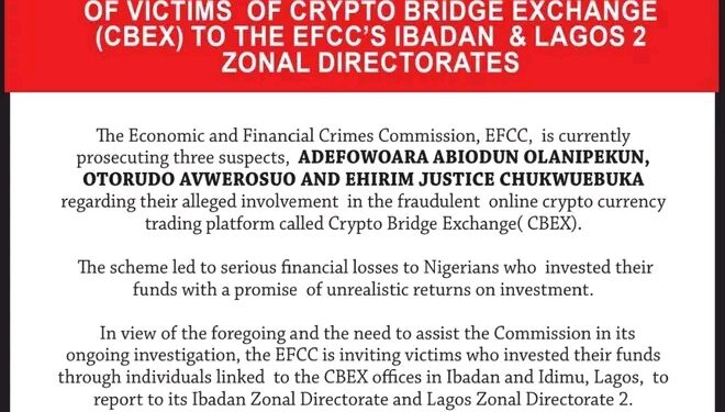 EFCC Invites Victims of CBEX Fraud to Zonal Offices